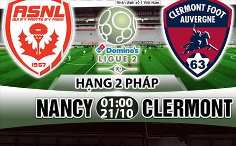 Nhận định Nancy vs Clermont 01h00 ngày 21/10 (Hạng 2 Pháp 2017/18)