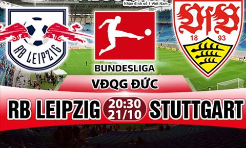 Nhận định RB Leipzig vs Stuttgart 20h30 ngày 21/10 (Bundesliga 2017/18)