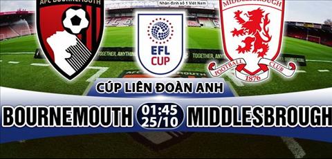 Nhận định Bournemouth vs Middlesbrough 01h45 ngày 25/10 (Cúp Liên đoàn Anh 2017/18)