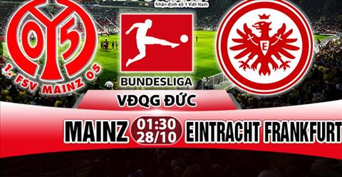 Nhận định Mainz vs Frankfurt 01h30 ngày 28/10 (Bundesliga 2017/18)