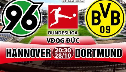 Nhận định Hannover vs Dortmund 20h30 ngày 28/10 (Bundesliga 2017/18)