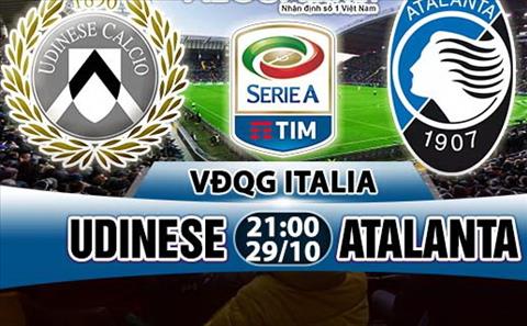Nhận định Udinese vs Atalanta 21h00 ngày 29/10 (Serie A 2017/18)