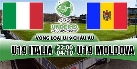 Nhan dinh U19 Italia vs U19 Moldova 22h00 ngay 410 (VL U19 chau Au 2018) hinh anh