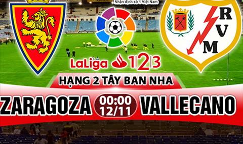 Nhạn dịnh Zaragoza vs Vallecano 0h00 ngày 1211 (Hang 2 TBN 201718) hinh anh