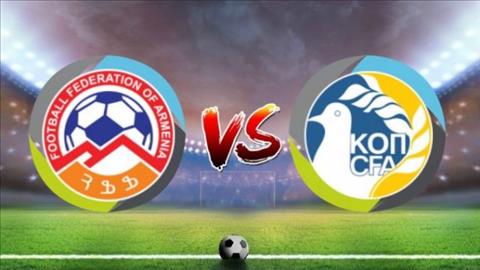Nhận định Armenia vs Đảo Síp 21h00 ngày 13/11 (Giao hữu quốc tế)