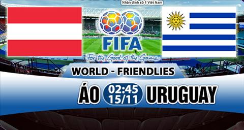 Nhận định Áo vs Uruguay 02h45 ngày 15/11 (Giao hữu quốc tế)