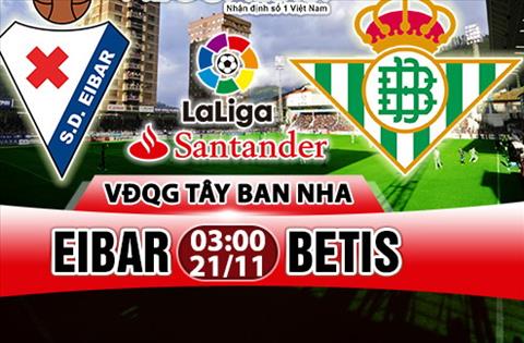 Nhận định Eibar vs Betis 03h00 ngày 21/11 (La Liga 2017/18)