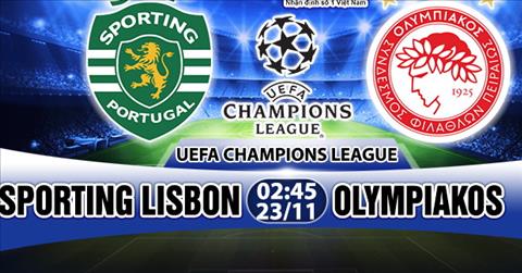 Nhận định Sporting vs Olympiakos 02h45 ngày 23/11 (Champions League 2017/18)