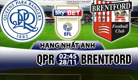Nhận định QPR vs Brentford 2h45 ngày 28/11 (Hạng Nhất Anh 2017/18)