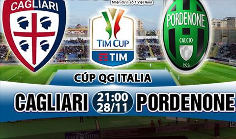 Nhận định Cagliari vs Pordenone 21h00 ngày 28/11 (Coppa Italia 2017/18)