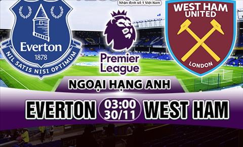 Nhận định Everton vs West Ham 03h00 ngày 30/11 (Premier League 2017/18)