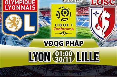 Nhận định Lyon vs Lille 01h00 ngày 30/11 (Ligue 1 2017/18)
