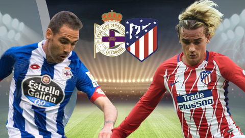 Nhận định Deportivo vs Atletico Madrid 22h15 ngày 4/11 (La Liga 2017/18)