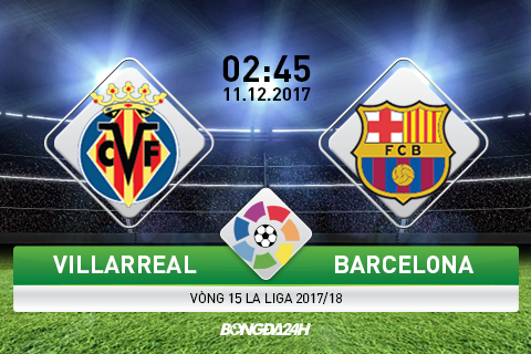 Villarreal vs Barcelona (2h45 ngay 1112) Can than hiem dia El Madrigal hinh anh 3