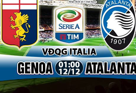 Nhận định Genoa vs Atalanta 01h00 ngày 13/12 (Serie A 2017/18)