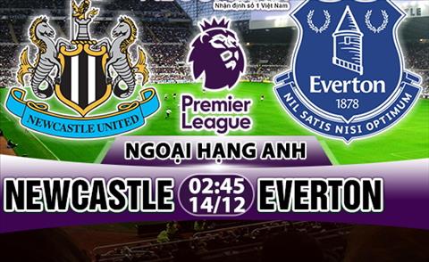 Nhận định Newcastle vs Everton 2h45 ngày 14/12 (Premier League 2017/18)