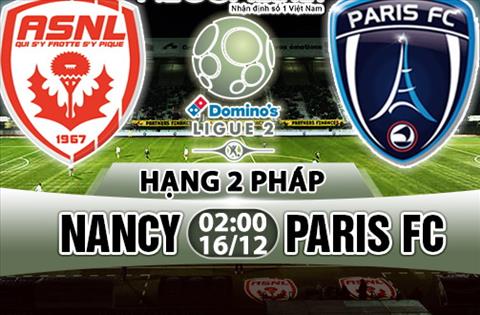 Nhận định Nancy vs Paris 02h00 ngày 16/12 (Hạng 2 Pháp 2017/18)