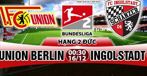 Nhận định Union Berlin vs Ingolstadt 00h30 ngày 16/12 (Hạng 2 Đức 2017/18)