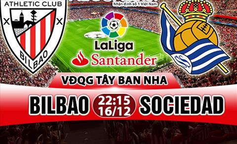 Nhận định Bilbao vs Sociedad 22h15 ngày 16/12 (La Liga 2017/18)