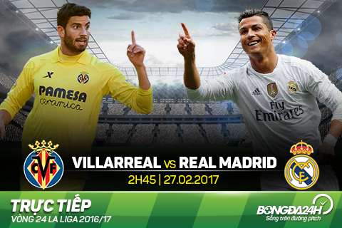 Villarreal 2-3 Real Madrid (KT): Giành lại ngôi đầu sau màn ngược dòng nghẹt thở