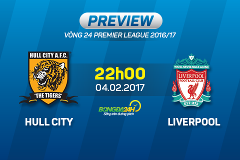 Hull vs Liverpool (22h ngày 4/2): Sự trở lại của bộ tứ