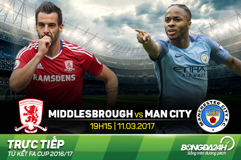 Middlesbrough 0-2 Man City (KT): Chiến thắng đơn giản để vào bán kết FA Cup