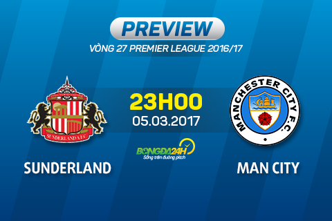 Sunderland vs Man City (23h ngày 5/3): Chờ “sát thủ diệt mèo” tỏa sáng