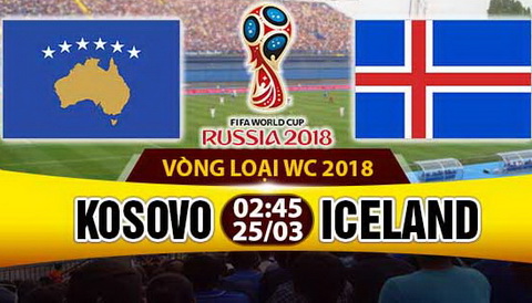 Nhan dinh Kosovo vs Iceland 02h45 ngay 253 (VL World Cup 2018) hinh anh