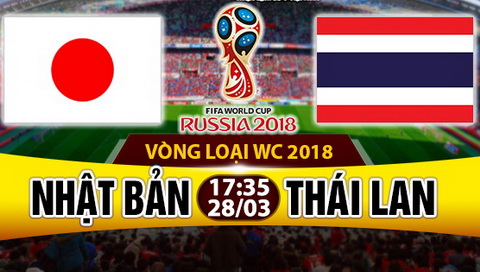 Nhan dinh Nhat Ban vs Thai Lan 17h35 ngay 283 (VL World Cup 2018) hinh anh