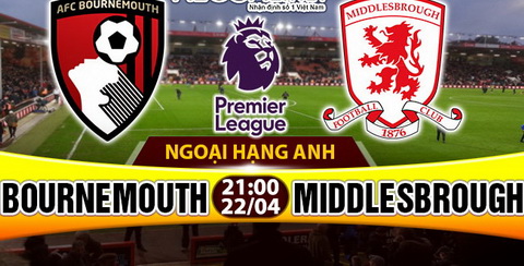 Nhan dinh Bournemouth vs Middlesbrough 21h00 ngay 224 (NHA 201617) hinh anh