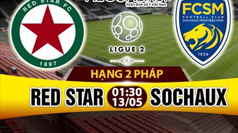 Nhan dinh Red Star vs Sochaux 01h30 ngay 135 (Hang 2 Phap 201617) hinh anh