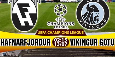 Nhan dinh Hafnarfjordur vs Vikingur 02h15 ngay 137 (So loai Champions League 201718) hinh anh
