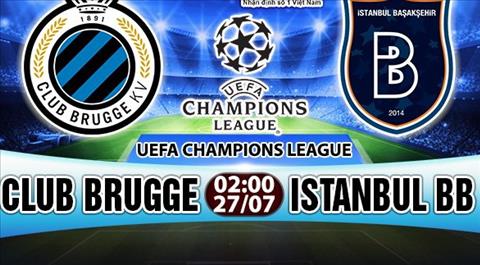 Nhan dinh Club Brugge vs Istanbul BB 02h00 ngay 277 (So loai Champions League) hinh anh