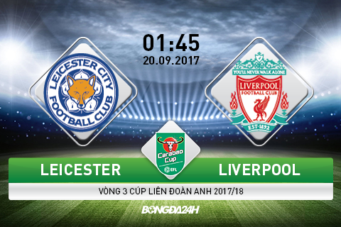 Leicester vs Liverpool (01h45 ngày 20/9): “Chuột Mickey” tiếp tục là cứu cánh