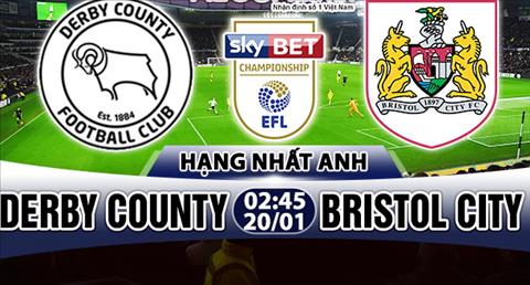 Nhận định Derby County vs Bristol 02h45 ngày 20/1 (Hạng Nhất Anh)