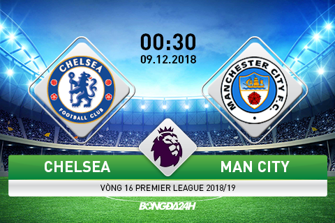 Nhận định Chelsea vs Man City (0h30 ngày 9/12): Hy vọng cuối cùng