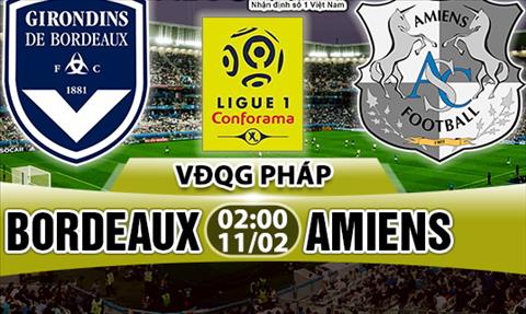 Nhận định Bordeaux vs Amiens 02h00 ngày 11/2 (Ligue 1 2017/18)