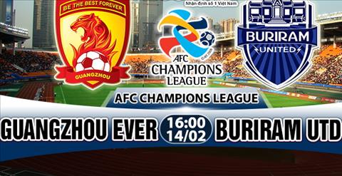 Nhan dinh Guangzhou Evergrande vs Buriram 15h30 ngay 142 (AFC Champions League) hinh anh