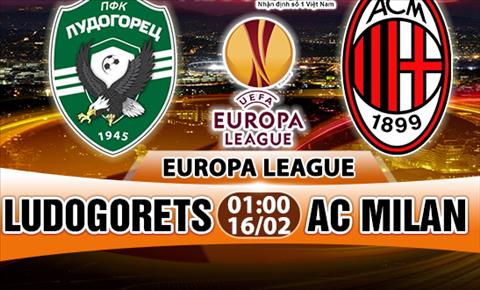 Nhận định Ludogorets vs AC Milan 01h00 ngày 16/2 (Europa League 2017/18)