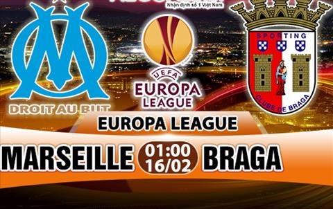 Nhận định Marseille vs Braga 01h00 ngày 16/2 (Europa League 2017/18)