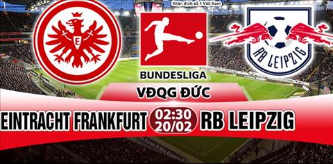 Nhận định Frankfurt vs Leipzig 2h30 ngày 20/2 (Bundesliga 2017/18)