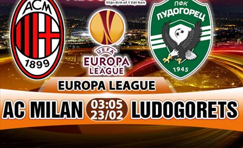 Nhận định AC Milan vs Ludogorets 03h05 ngày 23/2 (Europa League 2017/18)