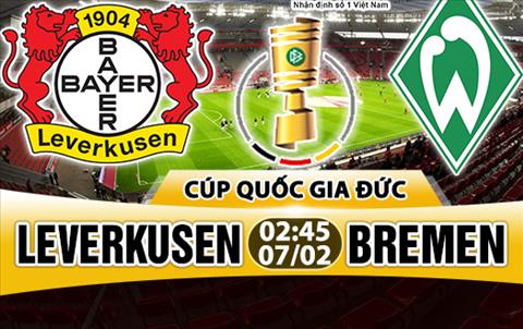 Nhận định Leverkusen vs Bremen 02h45 ngày 7/2 (Cúp quốc gia Đức)