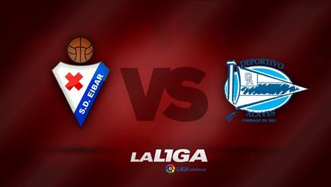 Eibar vs Alaves 22h00 ngày 2411 La Liga 201920 hình ảnh