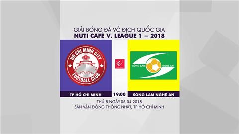 TPHCM 0-2 SLNA (KT): Chiến thắng đầu tiên của đội bóng xứ Nghệ ở V-League 2018