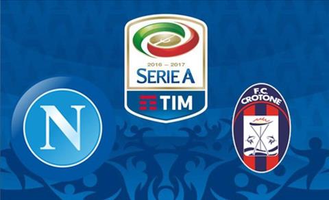 Nhận định Napoli vs Crotone 23h00 ngày 20/5 (Serie A 2017/18)