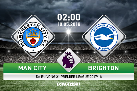 Nhận định Man City vs Brighton (2h00 ngày 10/5): Một tượng đài mới