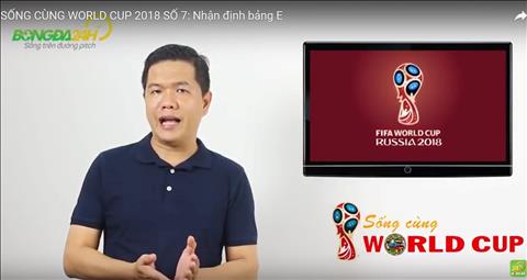 Sống cùng World Cup 2018 số 7: Nhận định bảng E