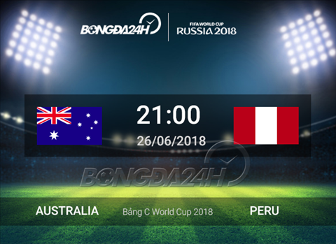 Kết quả Australia vs Peru trận đấu bảng C World Cup 2018