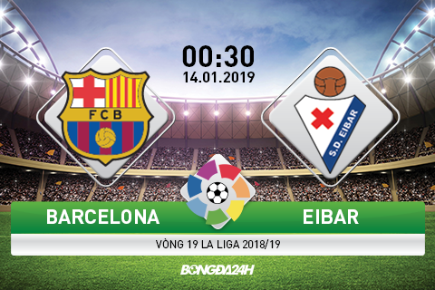 Nhận định Barca vs Eibar (0h30 ngày 141) Lấy lại khí thế hình ảnh 2